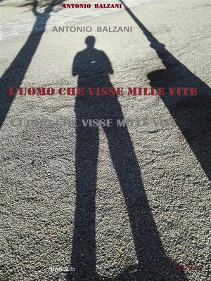 cover image of L'uomo che visse mille vite